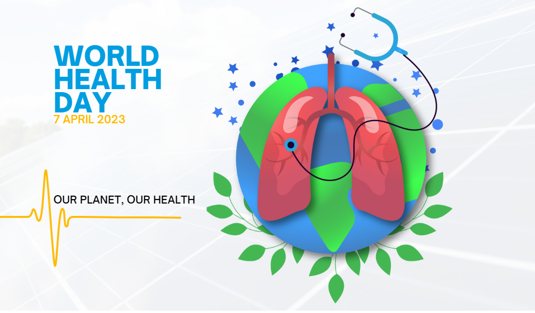 WORLD HEALTH DAY 2023